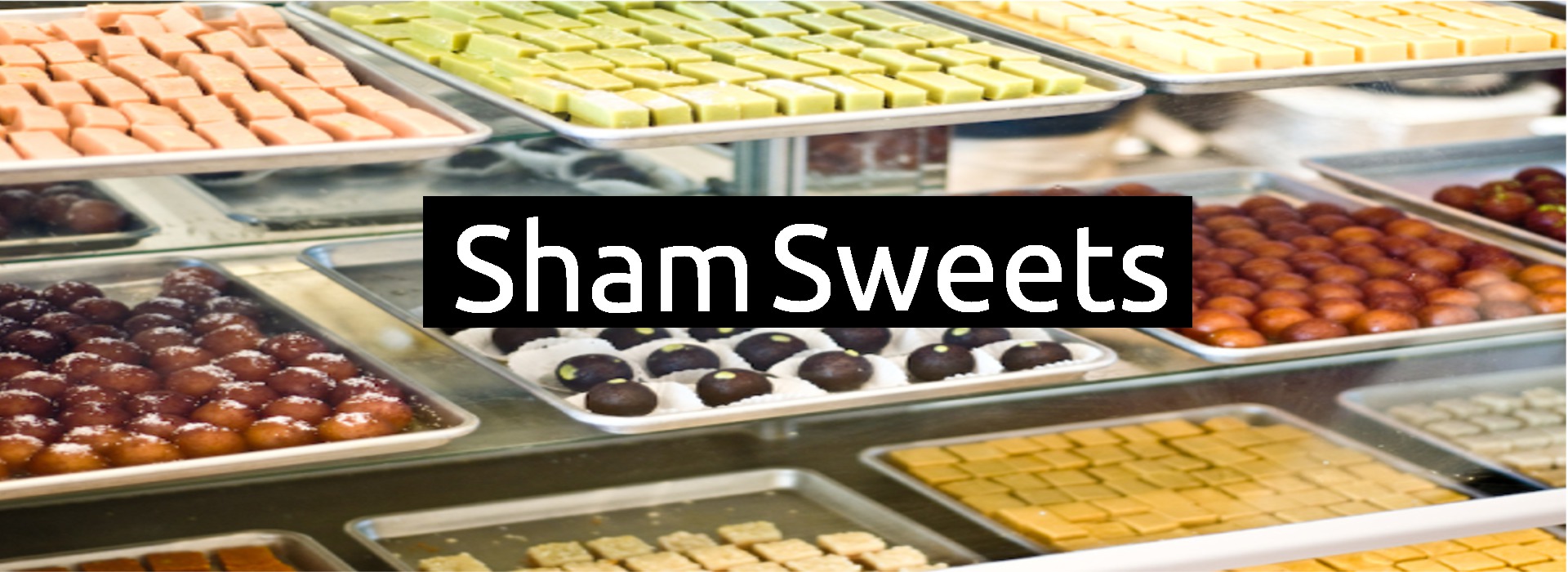 Sham Sweets | Sweets Shop Near Me | Mithai shops | Rajpura | erajpura